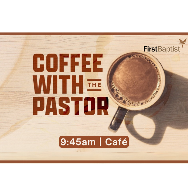 Coffee with the Pastor